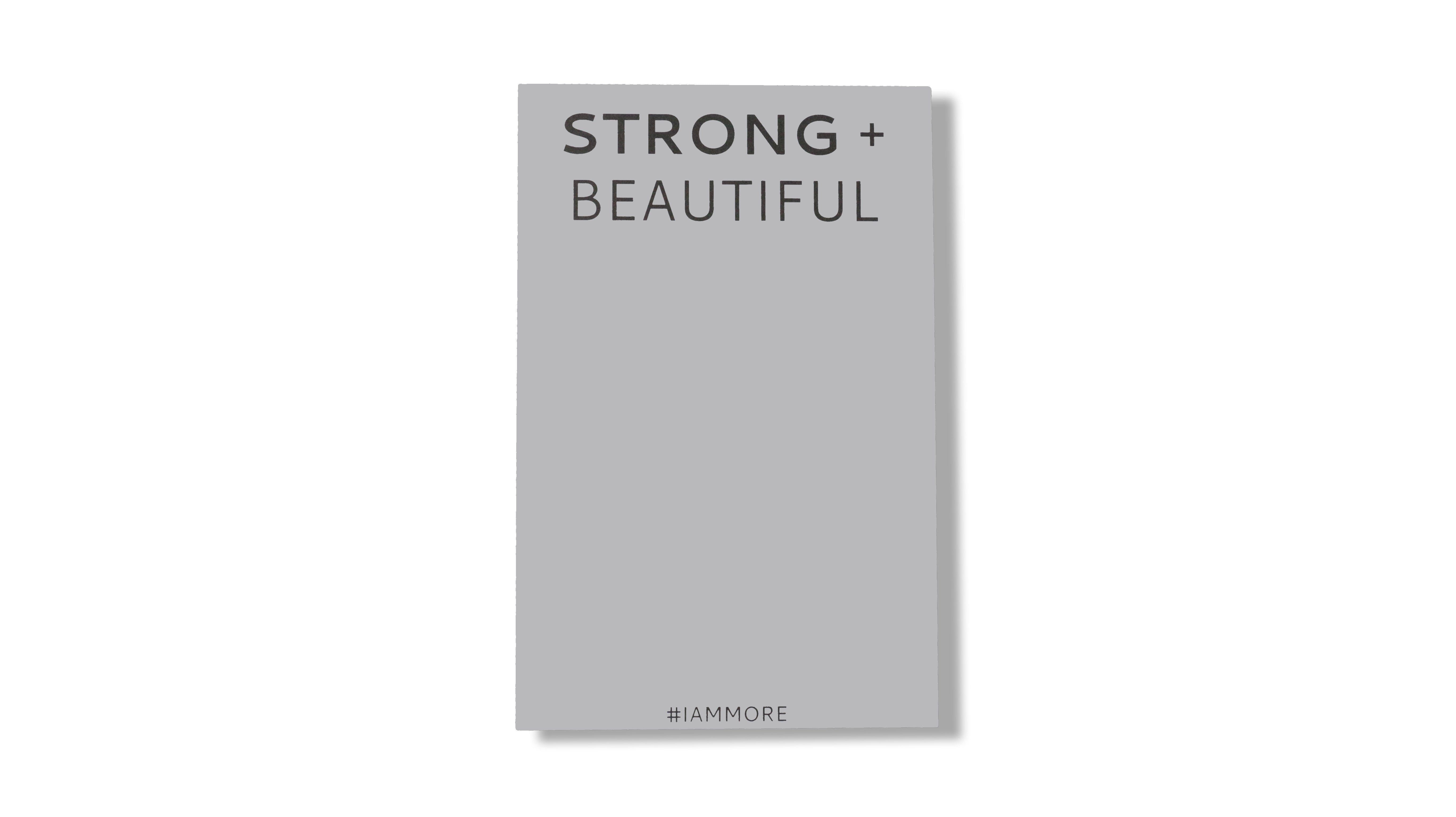 Strong + Beautiful Note Pad